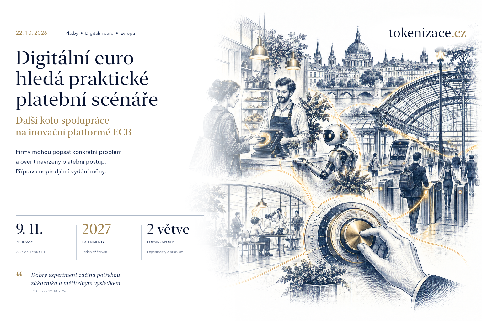 Digitální euro hledá další praktické scénáře. Firmy mohou ověřovat platby ještě před rozhodnutím o vydání